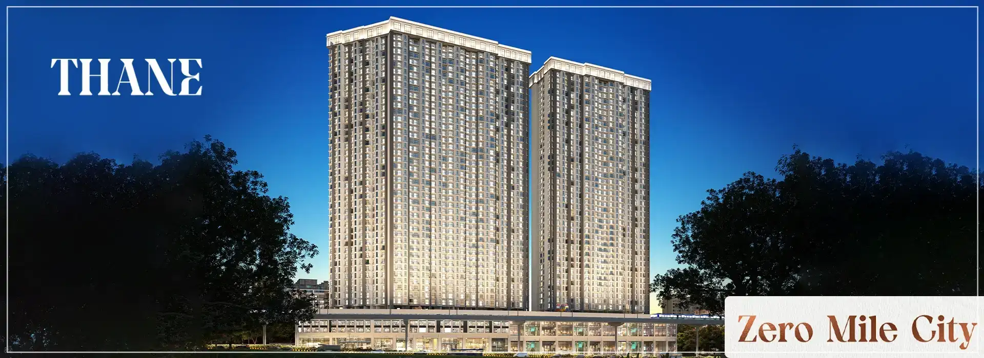 0 Mile City Thane